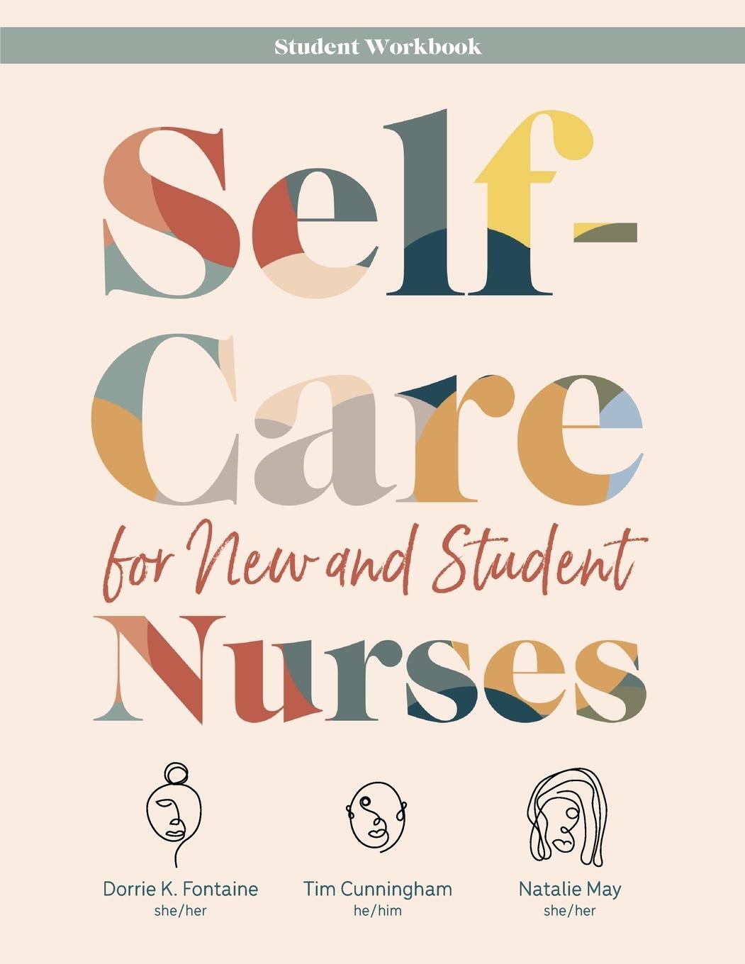 Cover: 9781646480340 | WORKBOOK for Self-Care for New and Student Nurses | Fontaine (u. a.)