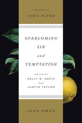 Cover: 9781433550089 | Overcoming Sin and Temptation | John Owen | Taschenbuch | Englisch