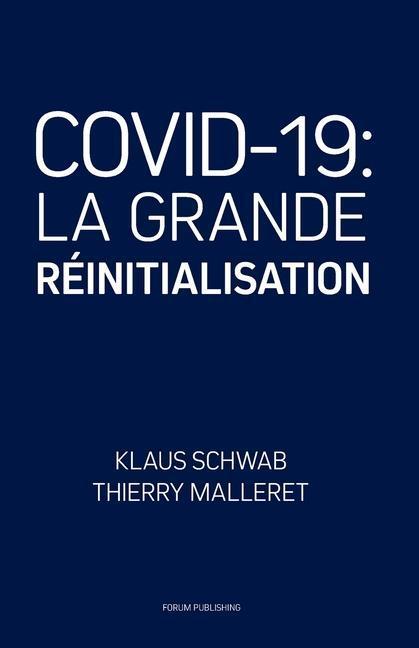 Cover: 9782940631131 | Covid-19: La Grande Réinitialisation | Thierry Malleret (u. a.) | Buch