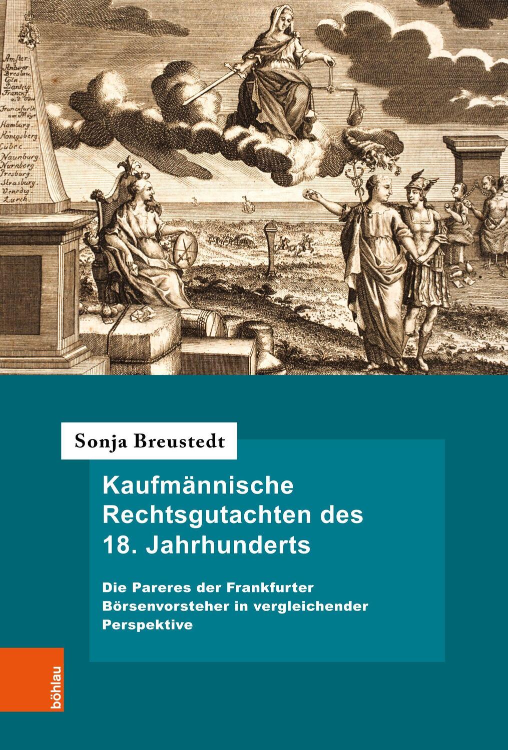 Cover: 9783412519148 | Kaufmännische Rechtsgutachten des 18. Jahrhunderts | Sonja Breustedt