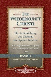 Cover: 9780876122211 | Die Wiederkunft Christi - Band I | Paramahansa Yogananda | Buch | 2013