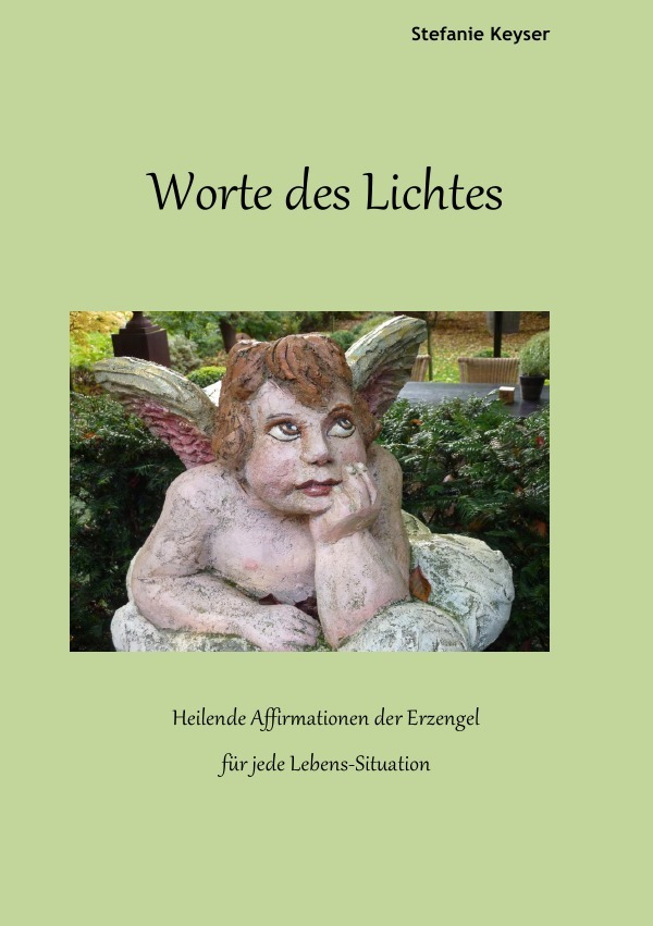 Cover: 9783741833212 | Worte des Lichtes | Stefanie Keyser | Taschenbuch | 92 S. | Deutsch