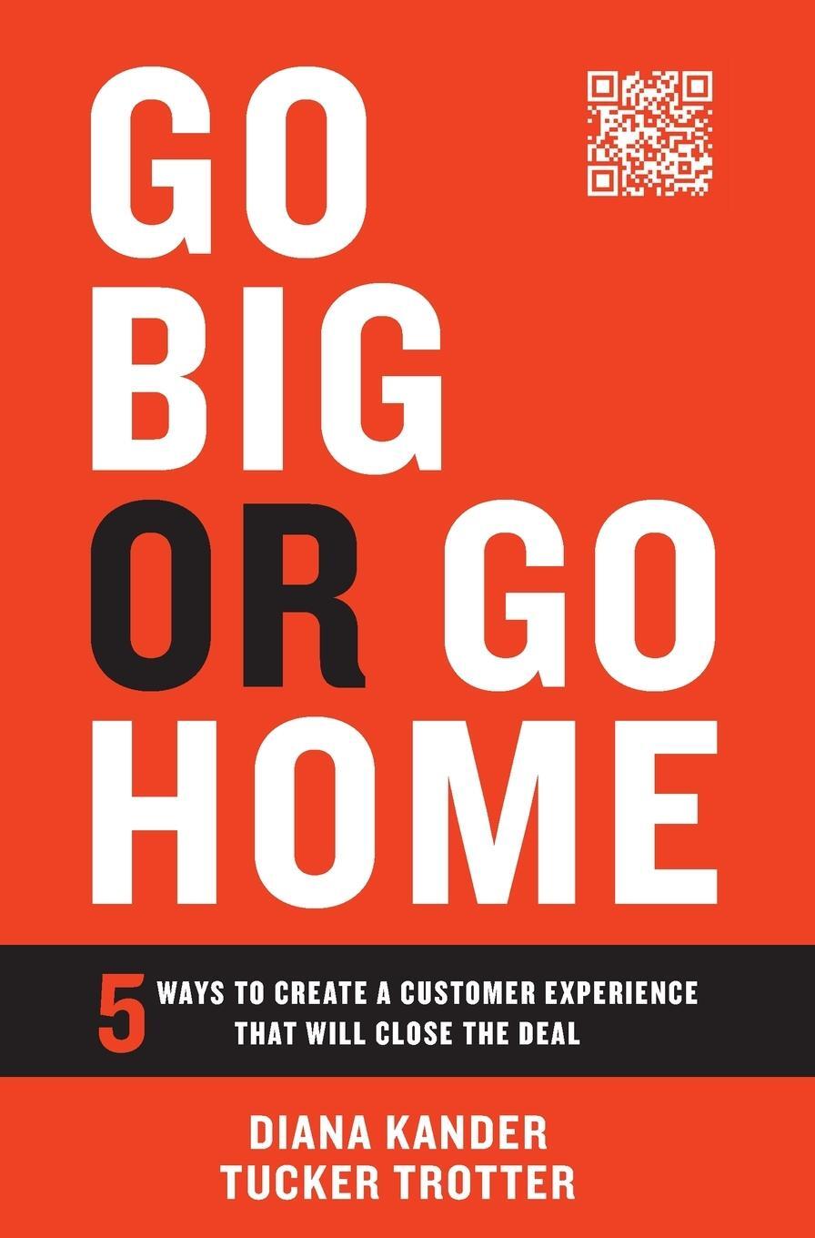 Cover: 9781544536378 | Go Big or Go Home | Diana Kander (u. a.) | Buch | Englisch | 2023