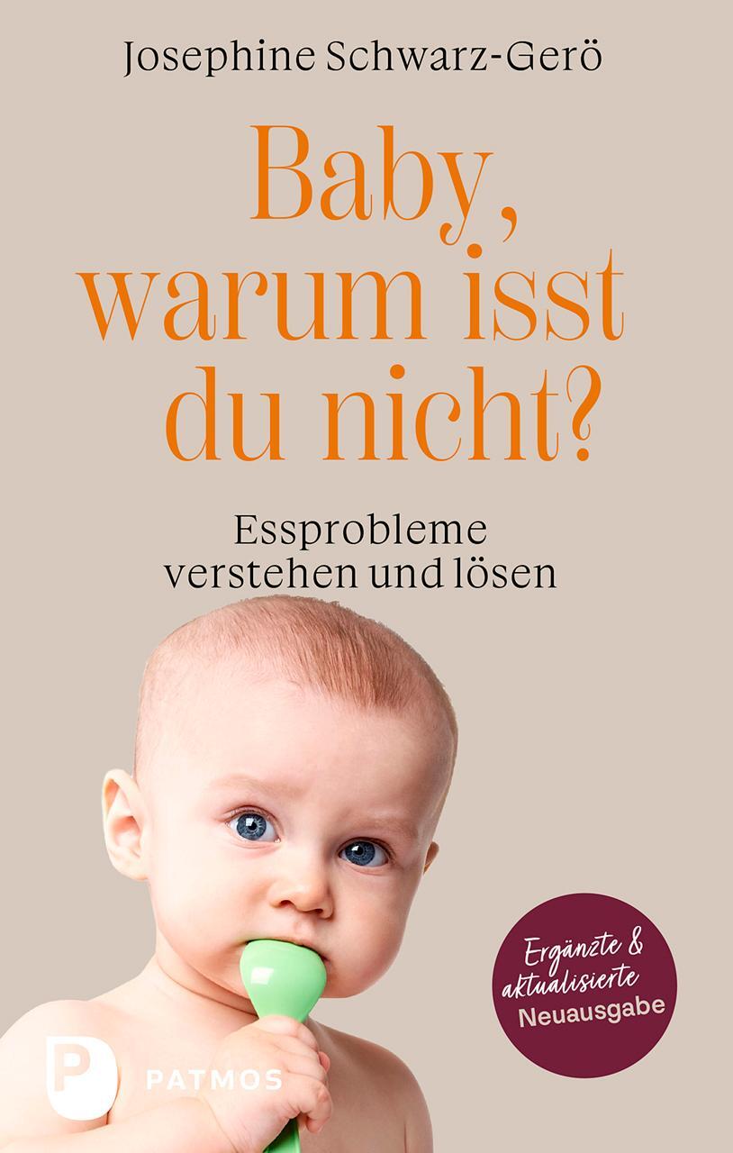 Cover: 9783843615341 | Baby, warum isst du nicht? | Josephine Schwarz-Gerö | Taschenbuch