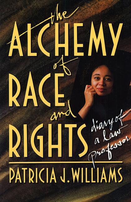 Cover: 9780674014718 | The Alchemy of Race and Rights | Patricia J. Williams | Taschenbuch