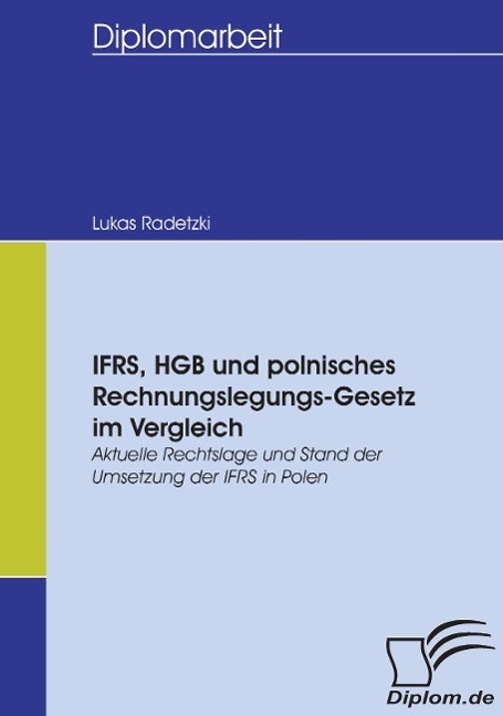 Cover: 9783836653176 | IFRS, HGB und polnisches Rechnungslegungs-Gesetz im Vergleich | Buch