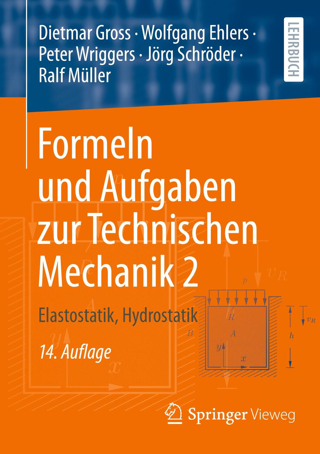Cover: 9783662684245 | Formeln und Aufgaben zur Technischen Mechanik 2 | Gross (u. a.) | Buch