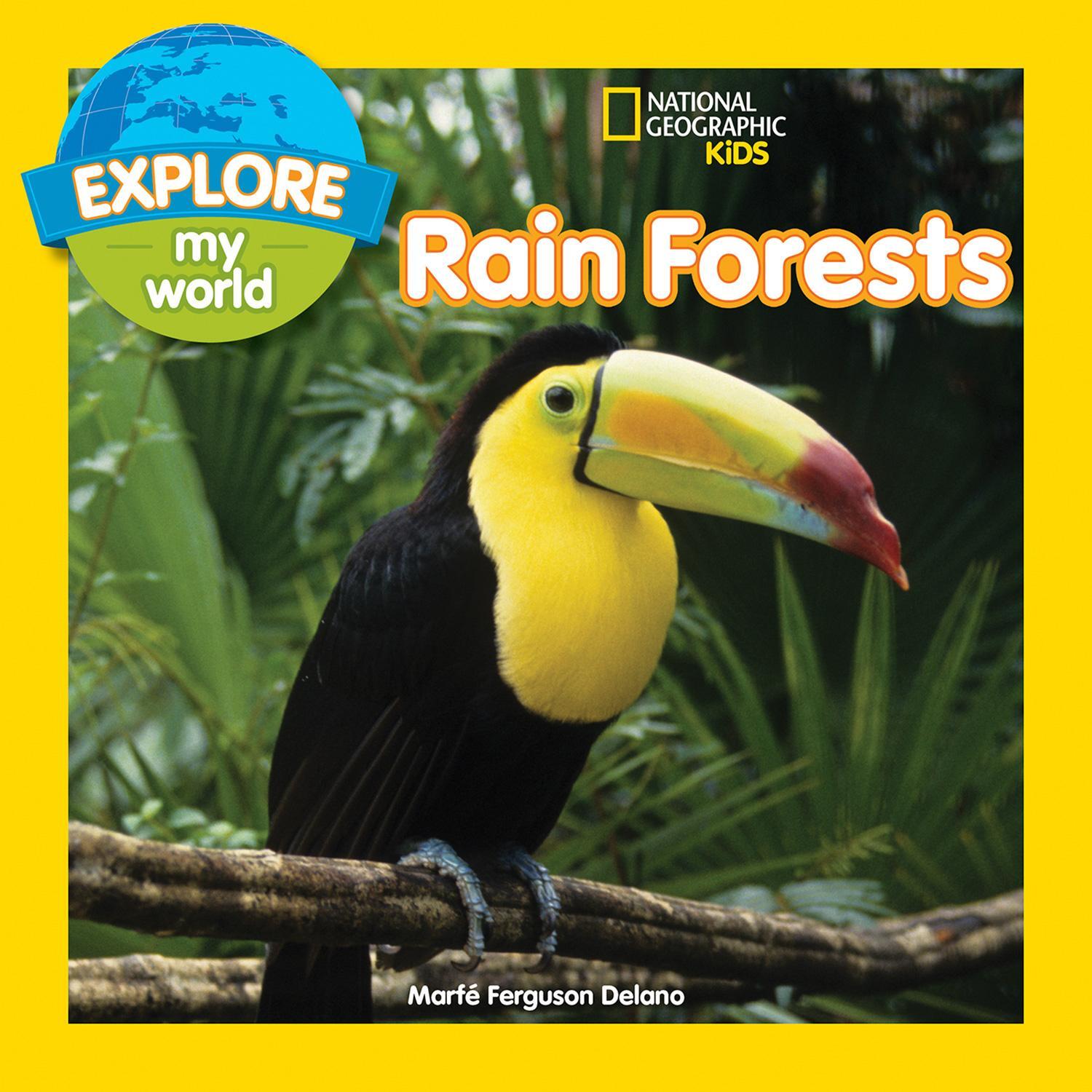 Cover: 9781426328282 | Explore My World Rain Forests | Marfe Ferguson Delano | Taschenbuch