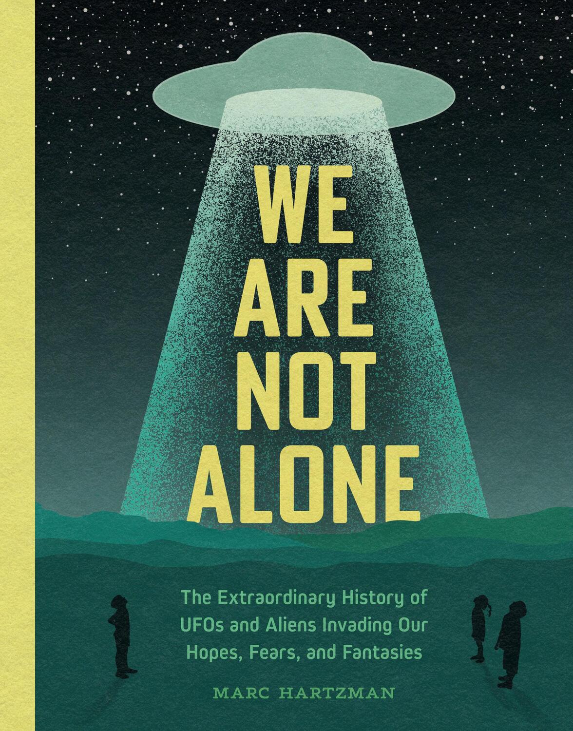 Cover: 9781683693352 | We Are Not Alone | Marc Hartzman | Buch | Einband - fest (Hardcover)