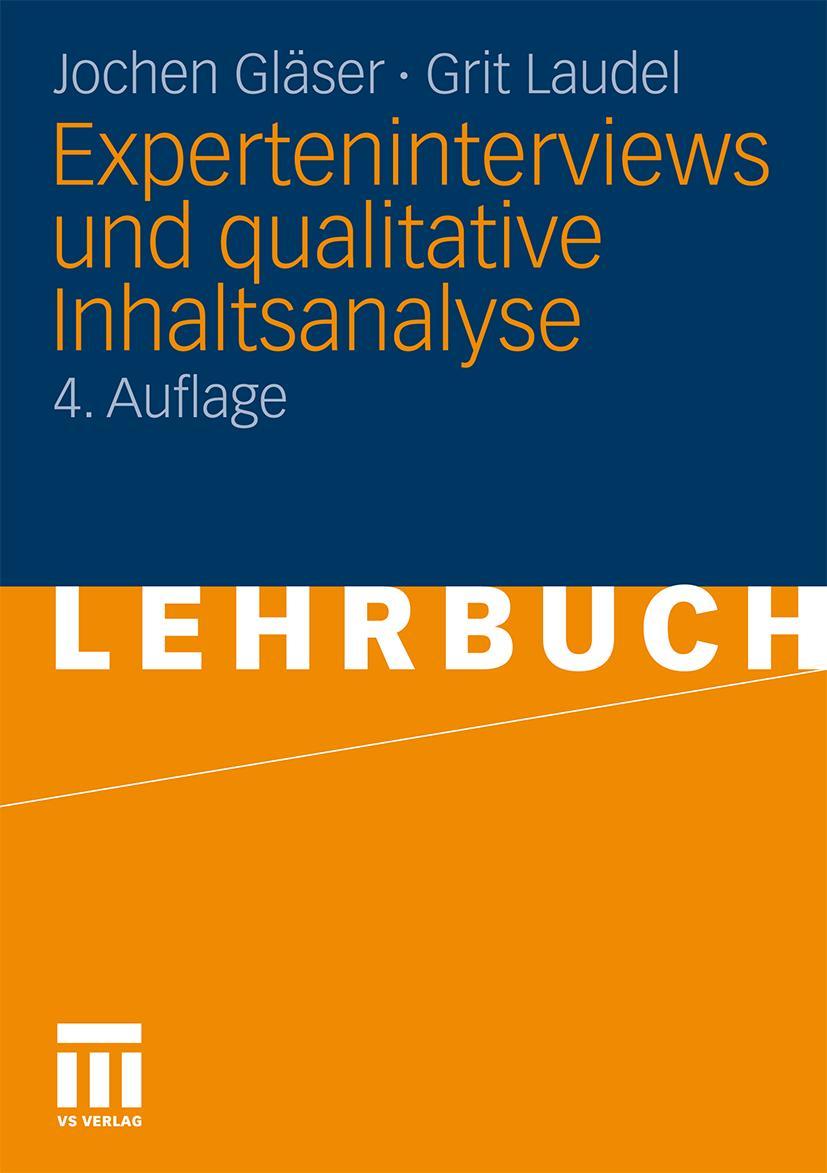 Cover: 9783531172385 | Experteninterviews und qualitative Inhaltsanalyse | Laudel (u. a.)