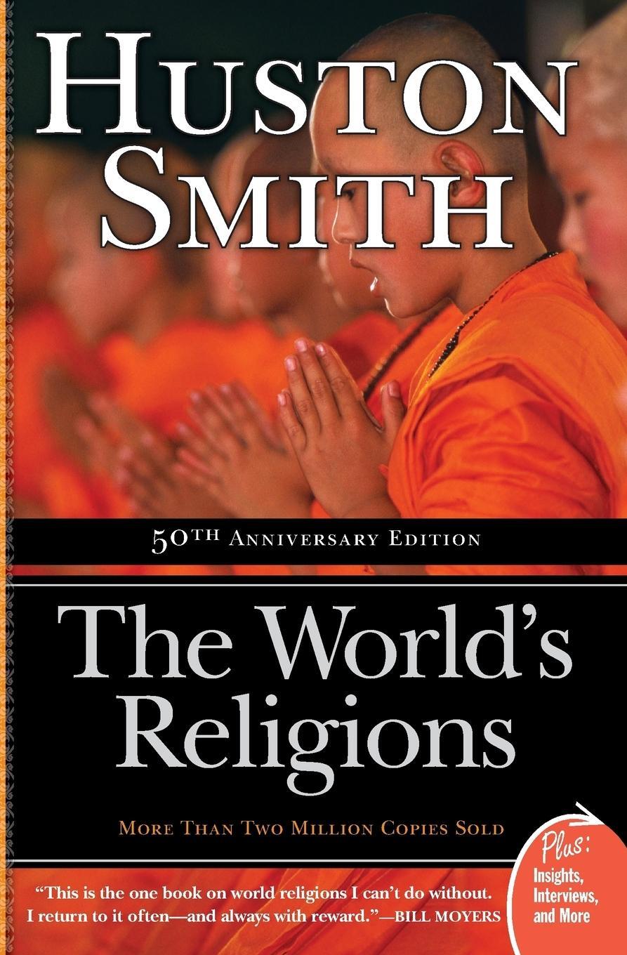 Cover: 9780061660184 | The World's Religions | Huston Smith | Taschenbuch | Paperback | 2009