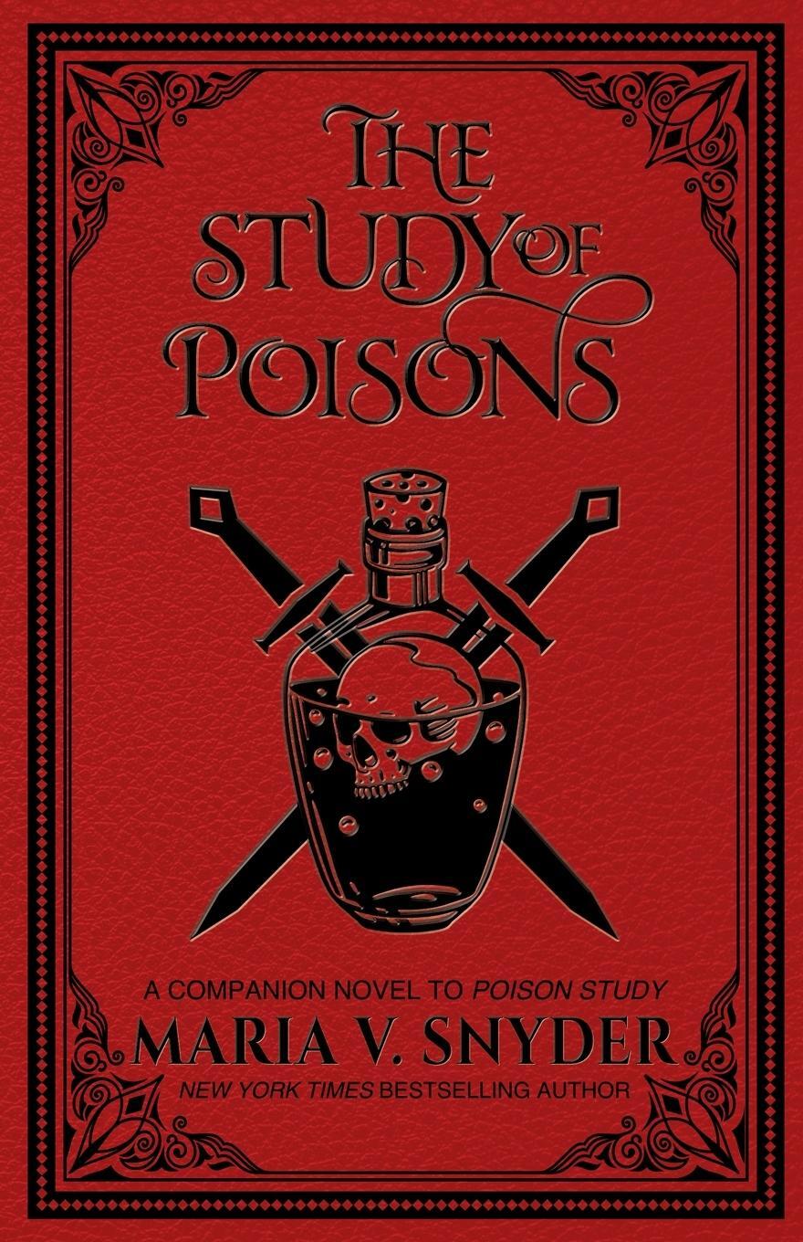 Cover: 9781946381163 | The Study of Poisons | Maria V. Snyder | Taschenbuch | Paperback