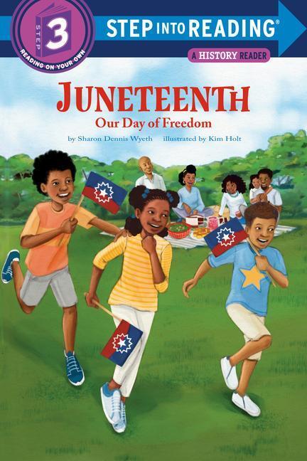 Cover: 9780593434789 | Juneteenth: Our Day of Freedom | Sharon Dennis Wyeth | Taschenbuch
