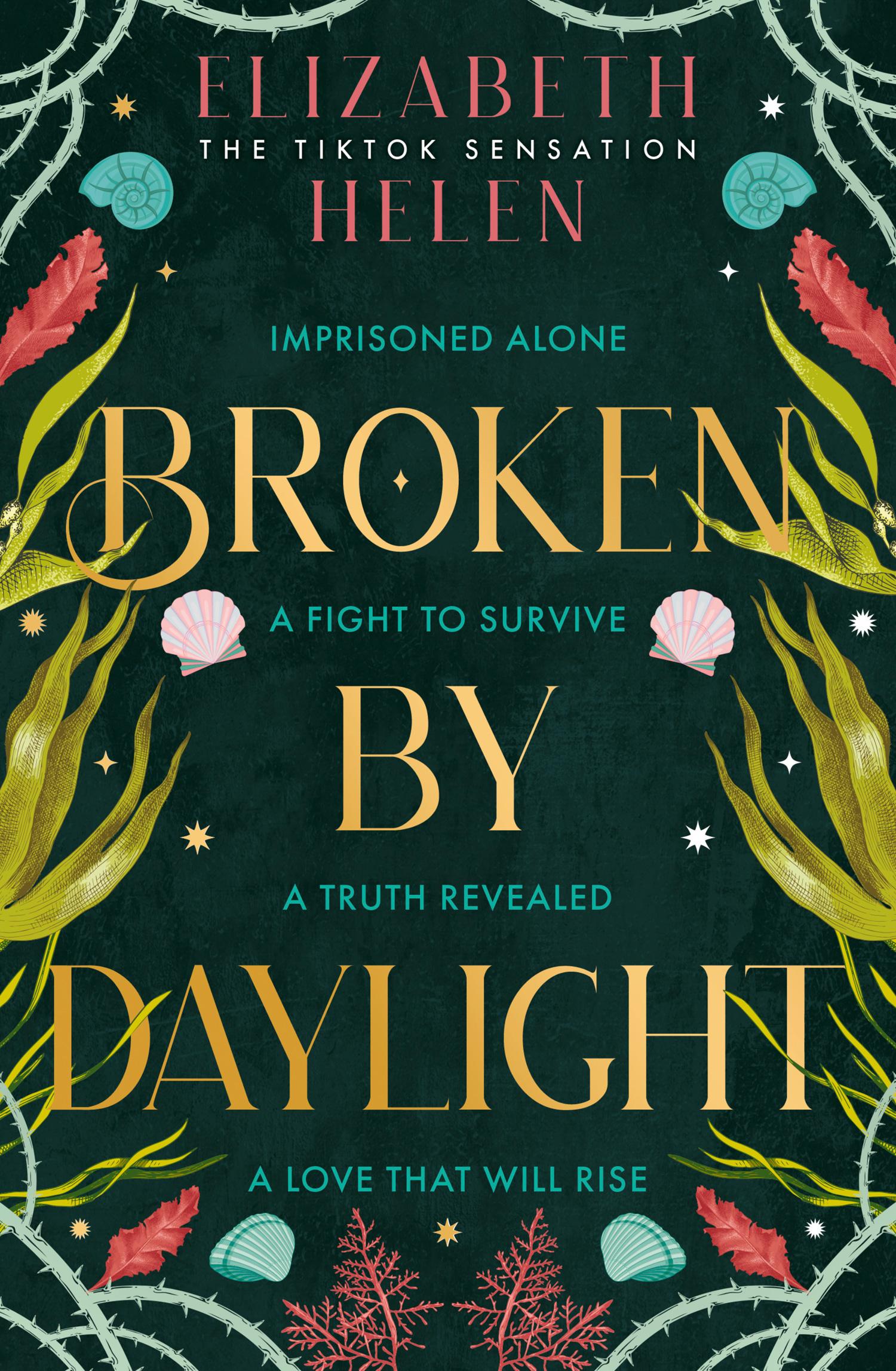 Cover: 9780008670696 | Broken by Daylight | Elizabeth Helen | Buch | Englisch | 2024