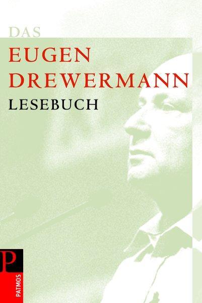 Cover: 9783491501072 | Das Drewermann-Lesebuch | Eugen Drewermann | Buch | Deutsch | 2009