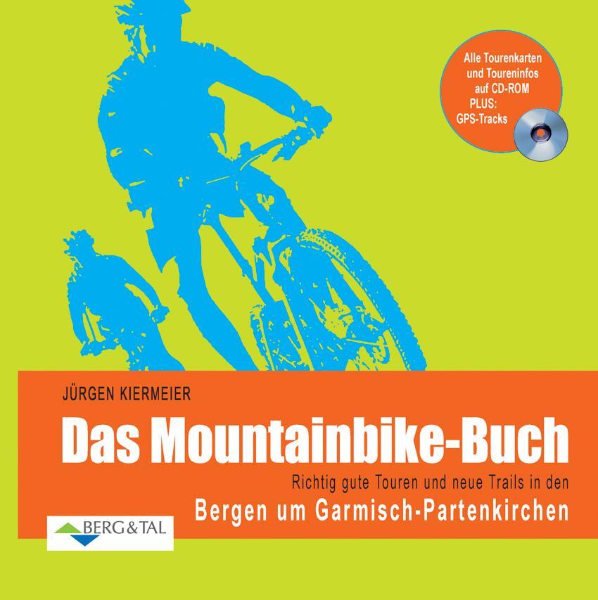 Cover: 9783939499473 | Das Mountainbike-Buch: Richtig gute Touren und neue Trails in den...