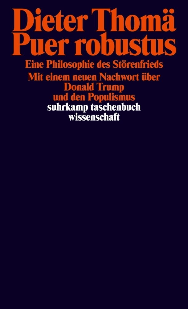 Cover: 9783518298756 | Puer robustus | Dieter Thomä | Taschenbuch | 738 S. | Deutsch | 2018