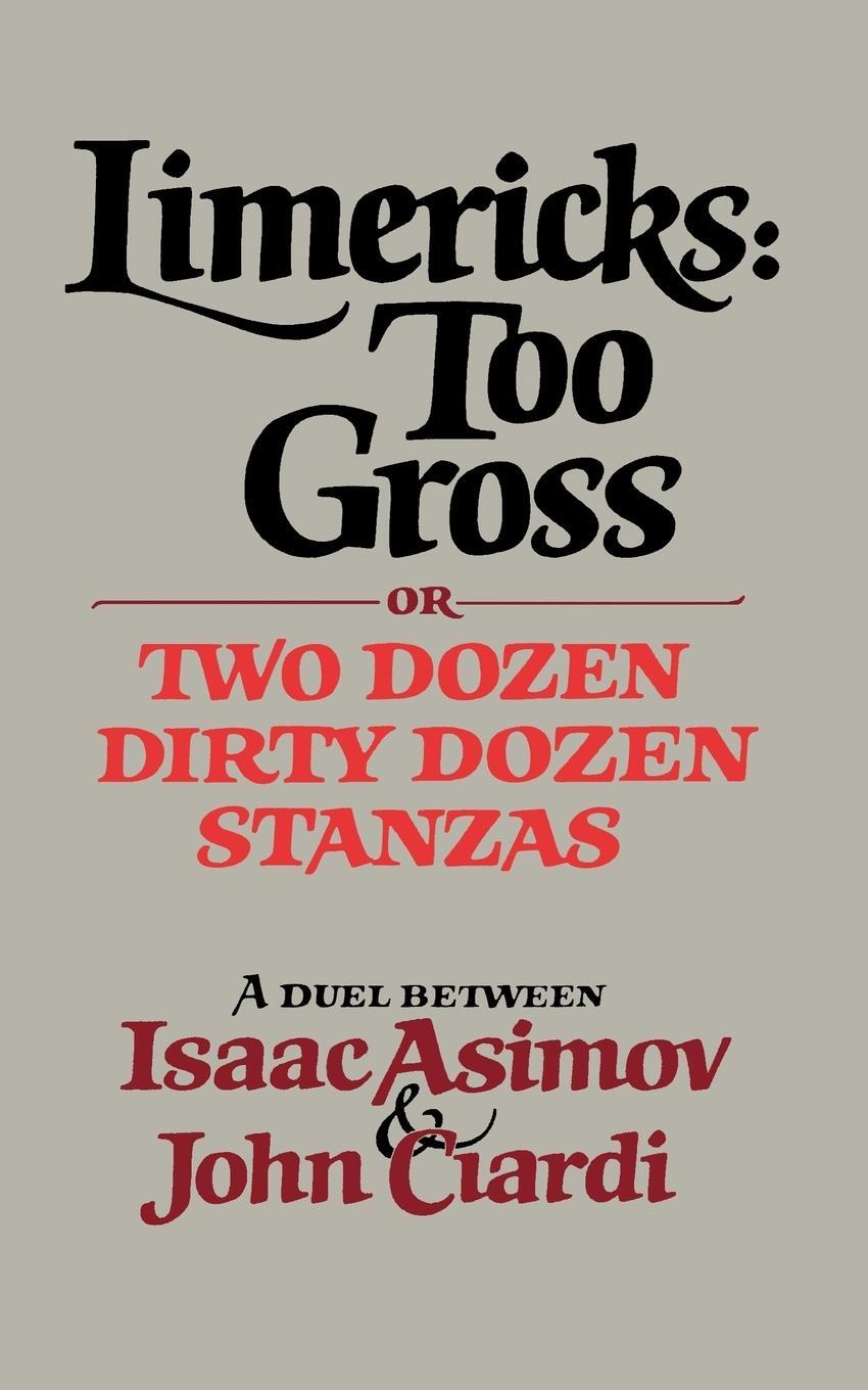 Cover: 9780393045307 | Limericks | Too Gross | Isaac Asimov | Taschenbuch | Paperback | 1985