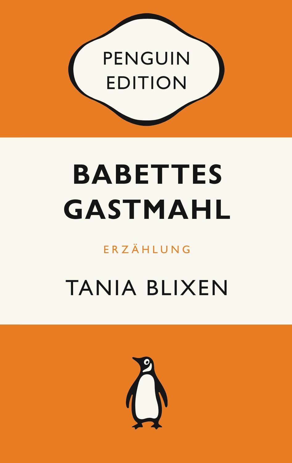 Cover: 9783328111382 | Babettes Gastmahl | Tania Blixen | Taschenbuch | Penguin Edition