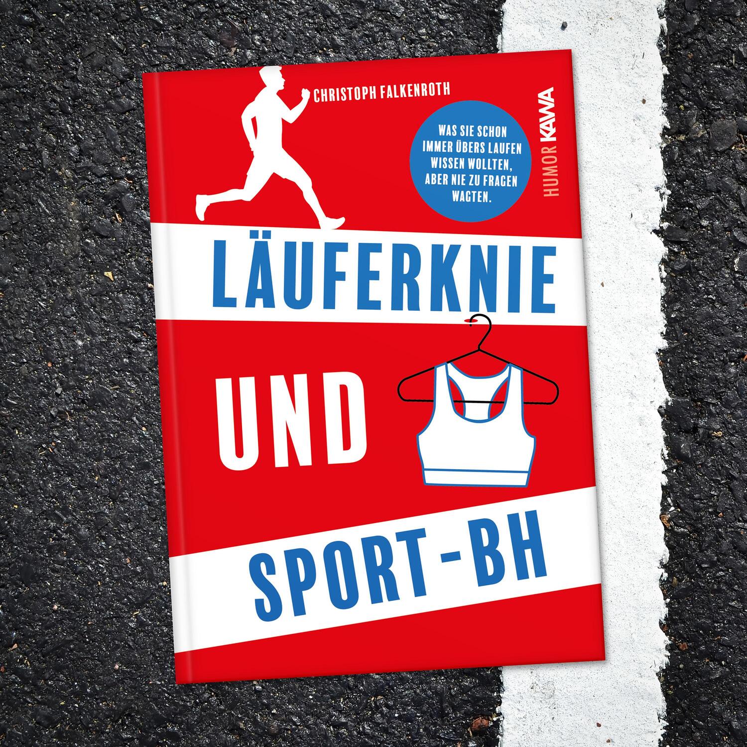 Bild: 9783986600532 | Läuferknie und Sport-BH | Christoph Falkenroth | Buch | 298 S. | 2023