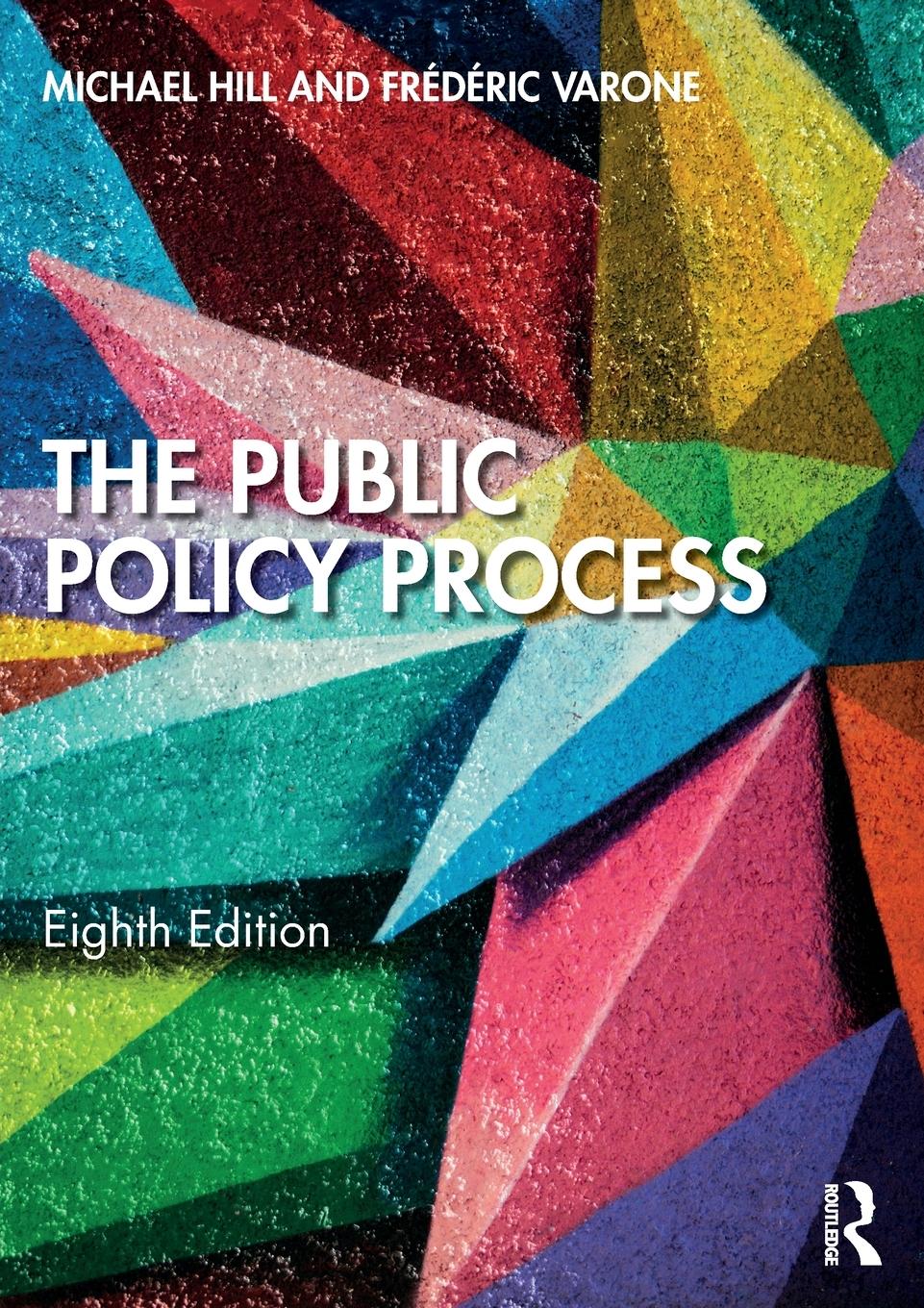 Cover: 9780367445348 | The Public Policy Process | Michael Hill (u. a.) | Taschenbuch | 2021