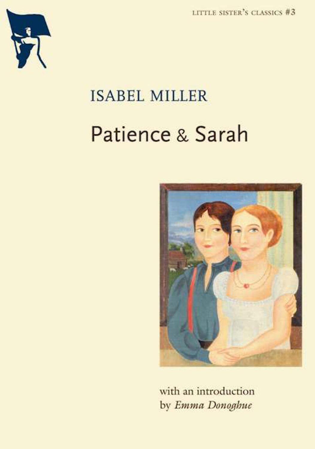 Cover: 9781551521916 | Patience &amp; Sarah | Isabel Miller | Taschenbuch | Englisch | 2005