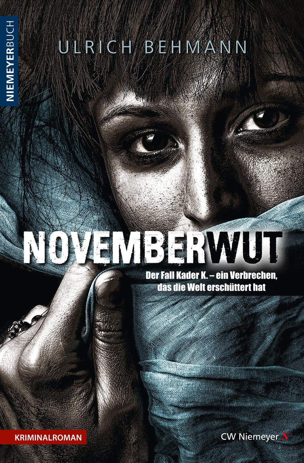 Cover: 9783827194794 | NOVEMBERWUT | Ulrich Behmann | Taschenbuch | 423 S. | Deutsch | 2017