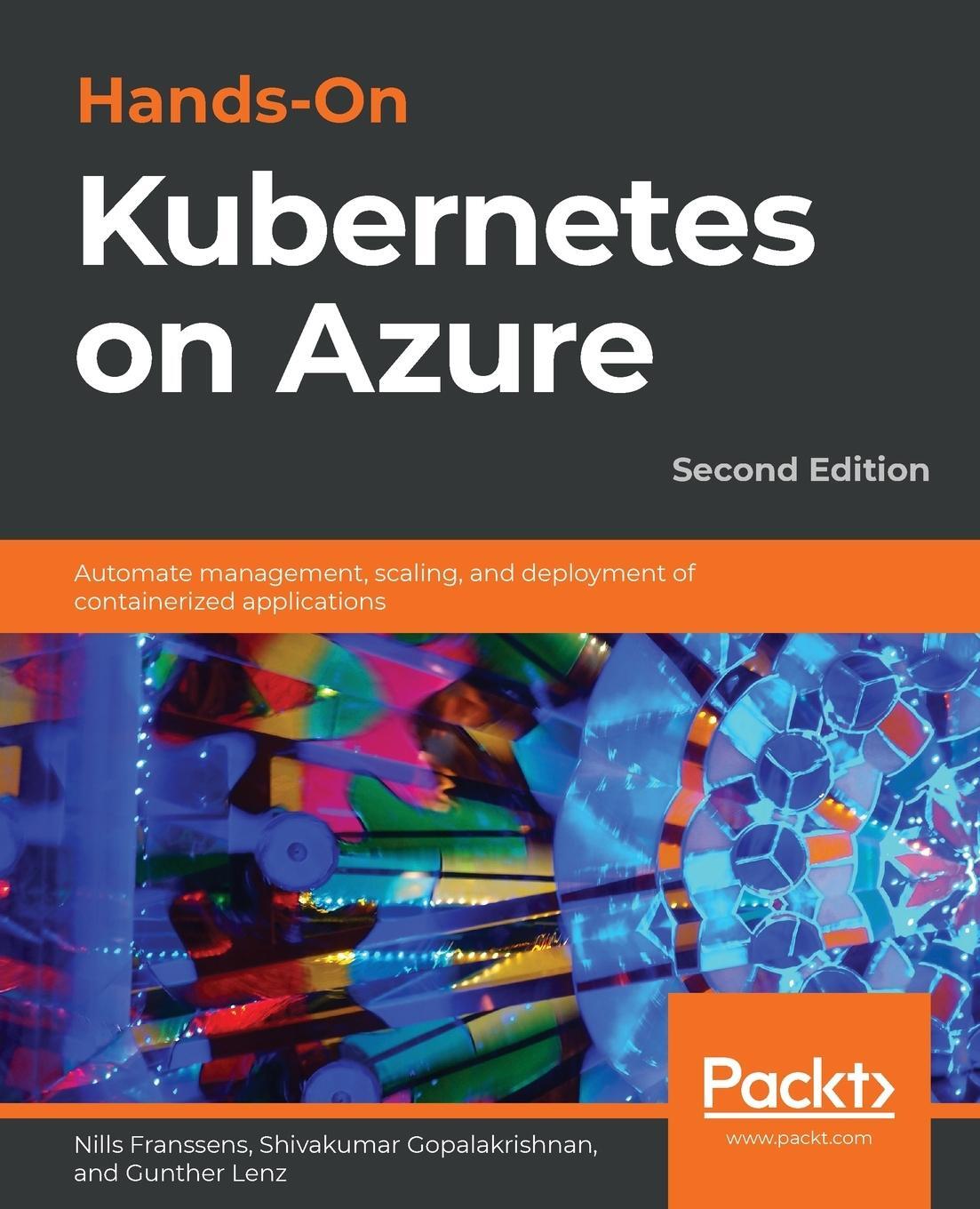 Cover: 9781800209671 | Hands-On Kubernetes on Azure - Second Edition | Franssens (u. a.)