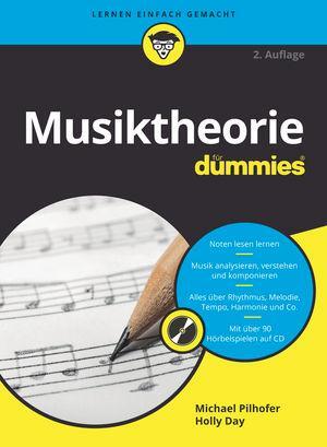 Cover: 9783527717651 | Musiktheorie für Dummies | Michael Pilhofer (u. a.) | Taschenbuch