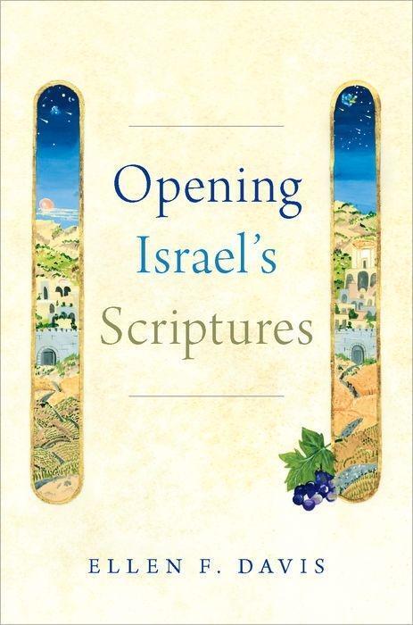 Cover: 9780190948948 | Opening Israel's Scriptures | Ellen F. Davis | Taschenbuch | Englisch
