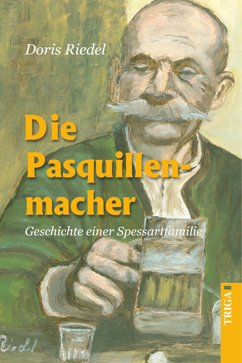 Cover: 9783897744127 | Die Pasquillenmacher | Doris Riedel | Taschenbuch | Paperback | 2005