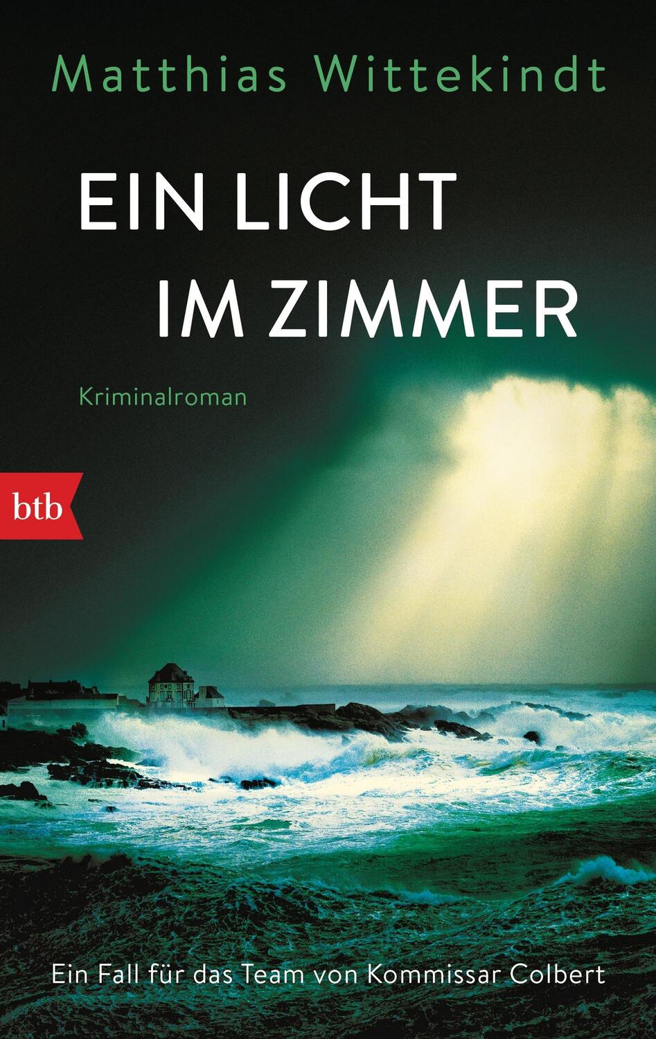 Cover: 9783442714292 | Ein Licht im Zimmer | Matthias Wittekindt | Taschenbuch | Deutsch