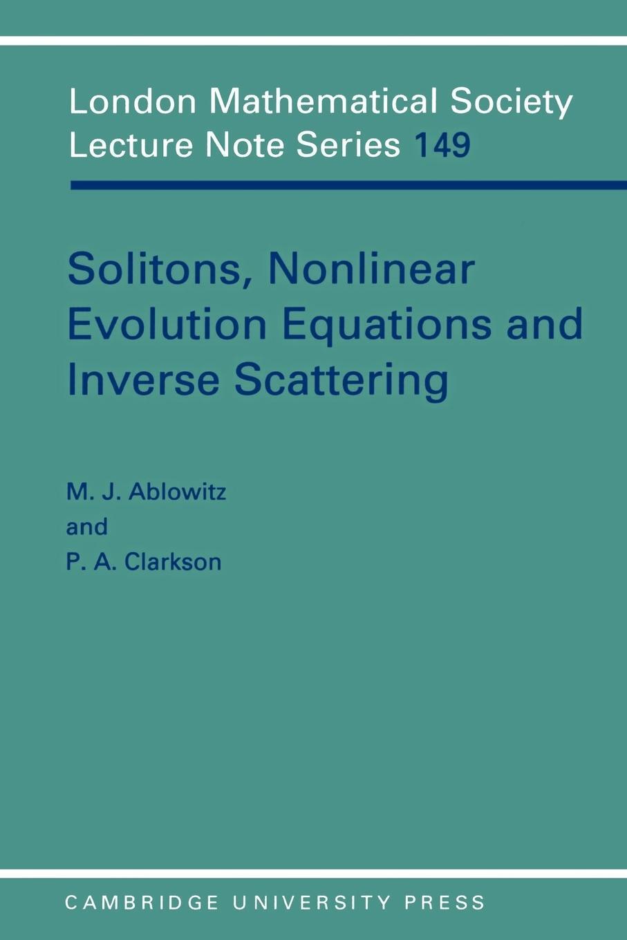 Cover: 9780521387309 | Solitons, Nonlinear Evolution Equations and Inverse Scattering | Buch