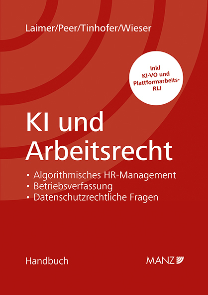 Cover: 9783214256708 | KI und Arbeitsrecht | Hans Georg Laimer (u. a.) | Buch | Deutsch