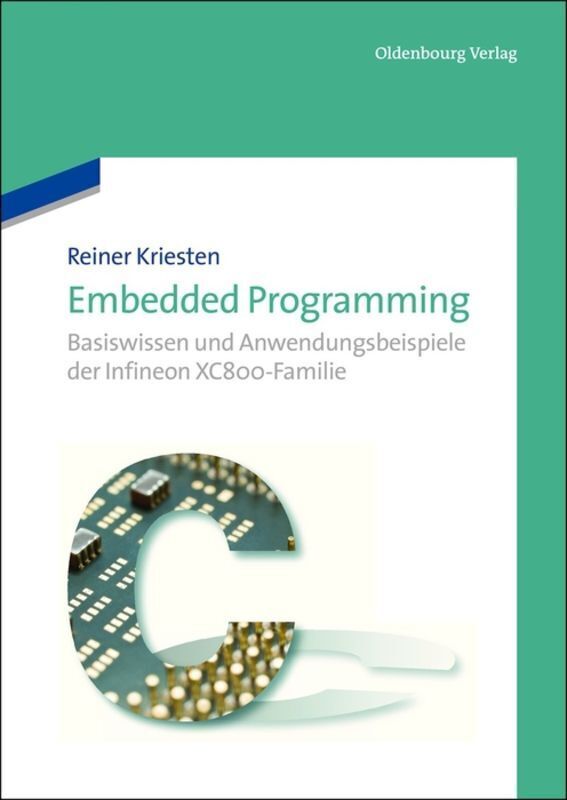 Cover: 9783486712841 | Embedded Programming | Reiner Kriesten | Buch | XV | Deutsch | 2012