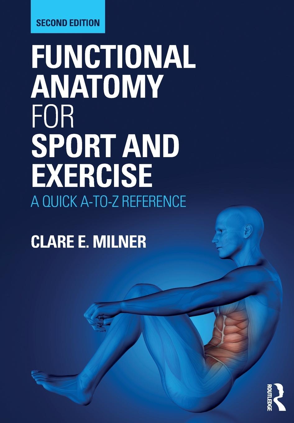 Cover: 9780367150563 | Functional Anatomy for Sport and Exercise | A Quick A-to-Z Reference