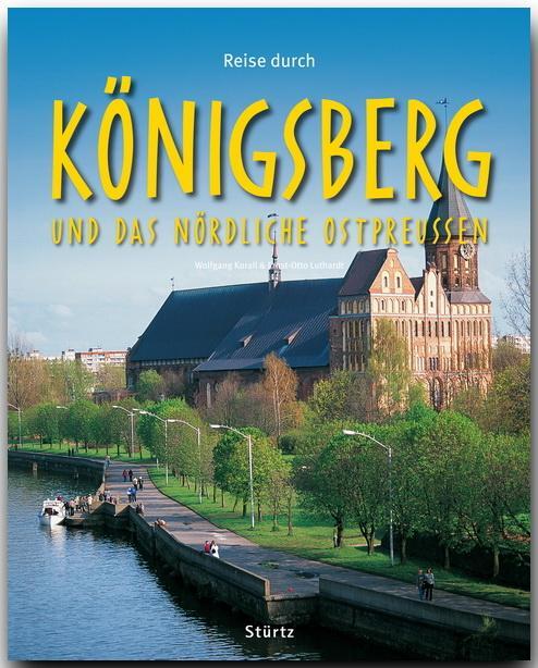 Cover: 9783800341221 | Reise durch Königsberg und das nördliche Ostpreussen | Luthardt | Buch