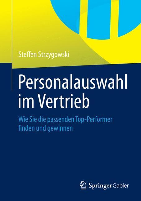Cover: 9783834933447 | Personalauswahl im Vertrieb | Steffen Strzygowski | Taschenbuch | XIII
