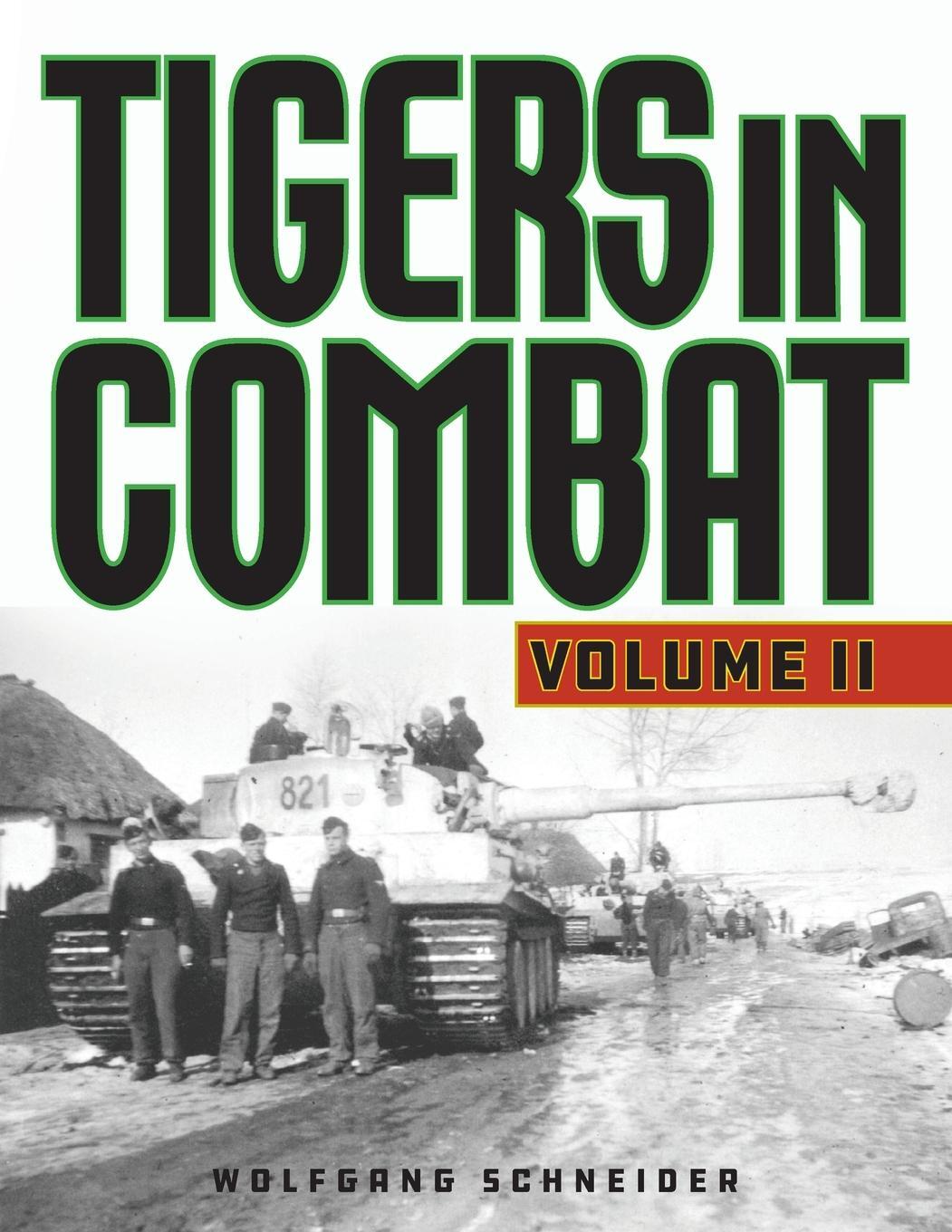 Cover: 9780811739276 | Tigers in Combat | Wolfgang Schneider | Taschenbuch | Paperback | 2020