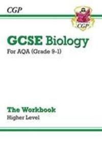 Cover: 9781789082579 | Grade 9-1 GCSE Biology: AQA Workbook - Higher | CGP Books | Buch