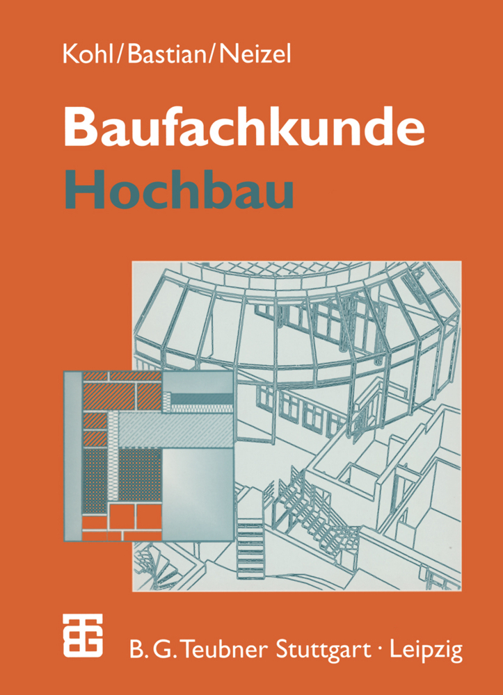 Cover: 9783322830111 | Baufachkunde | Hochbau | A. Kohl (u. a.) | Taschenbuch | 356 S. | 2012