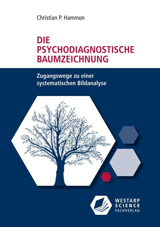 Cover: 9783866171497 | Die psychodiagnostische Baumzeichnung | Christian P. Hammon | Buch