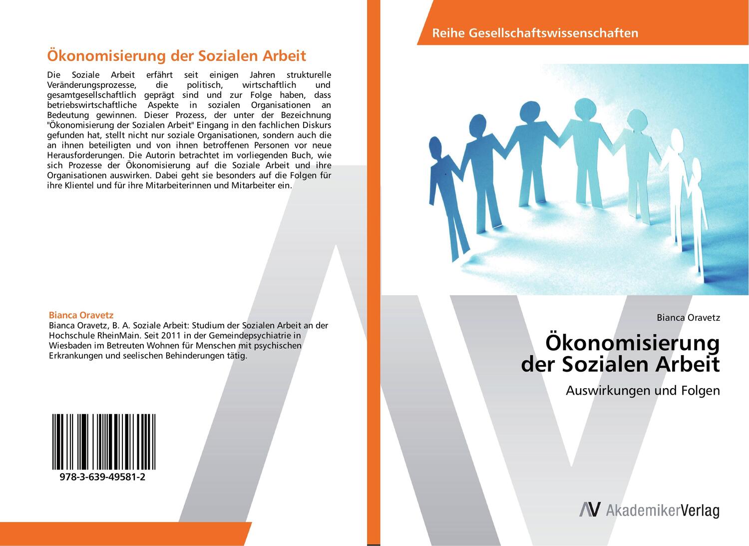 Cover: 9783639495812 | Ökonomisierung der Sozialen Arbeit | Auswirkungen und Folgen | Oravetz