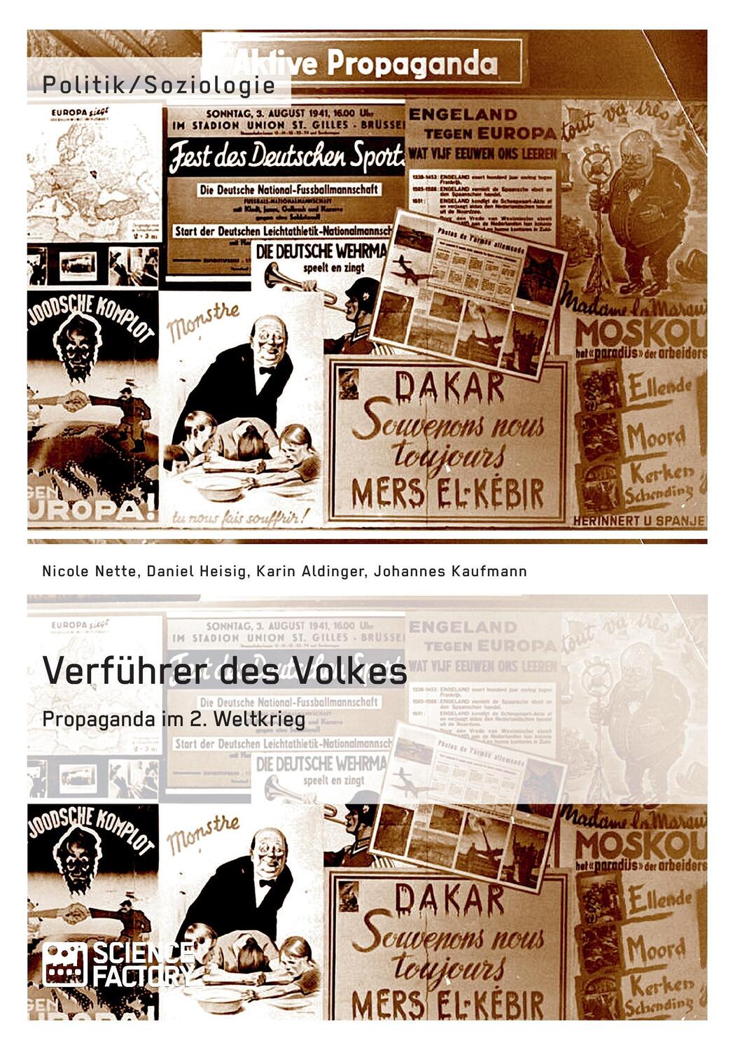 Cover: 9783956871399 | Verführer des Volkes: Propaganda im 2. Weltkrieg | Nicole Nette | Buch