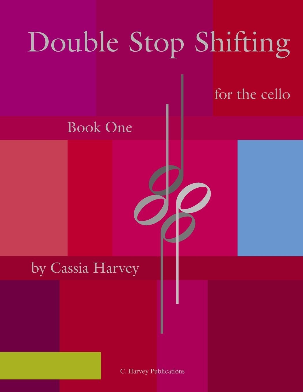 Cover: 9781635230925 | Double Stop Shifting for the Cello, Book One | Cassia Harvey | Buch