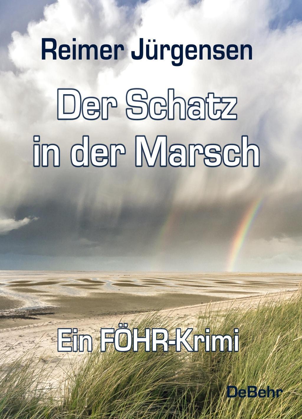Cover: 9783957532404 | Der Schatz in der Marsch - Kommissar Mommsens dritter Fall - ein...