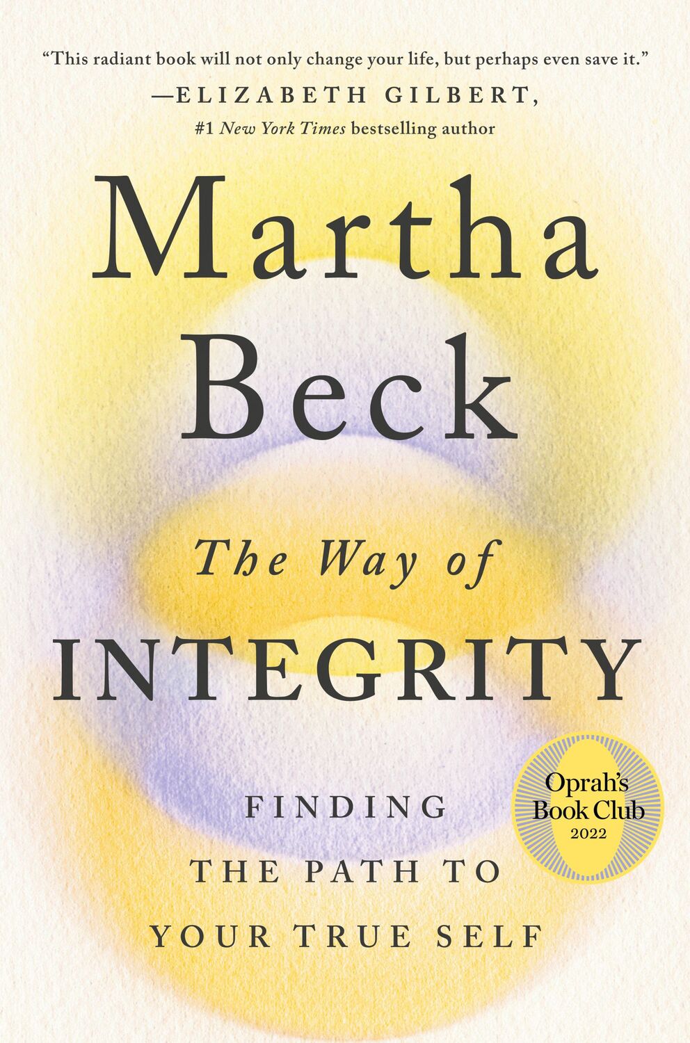 Cover: 9781984881489 | The Way of Integrity | Martha Beck | Buch | Einband - fest (Hardcover)