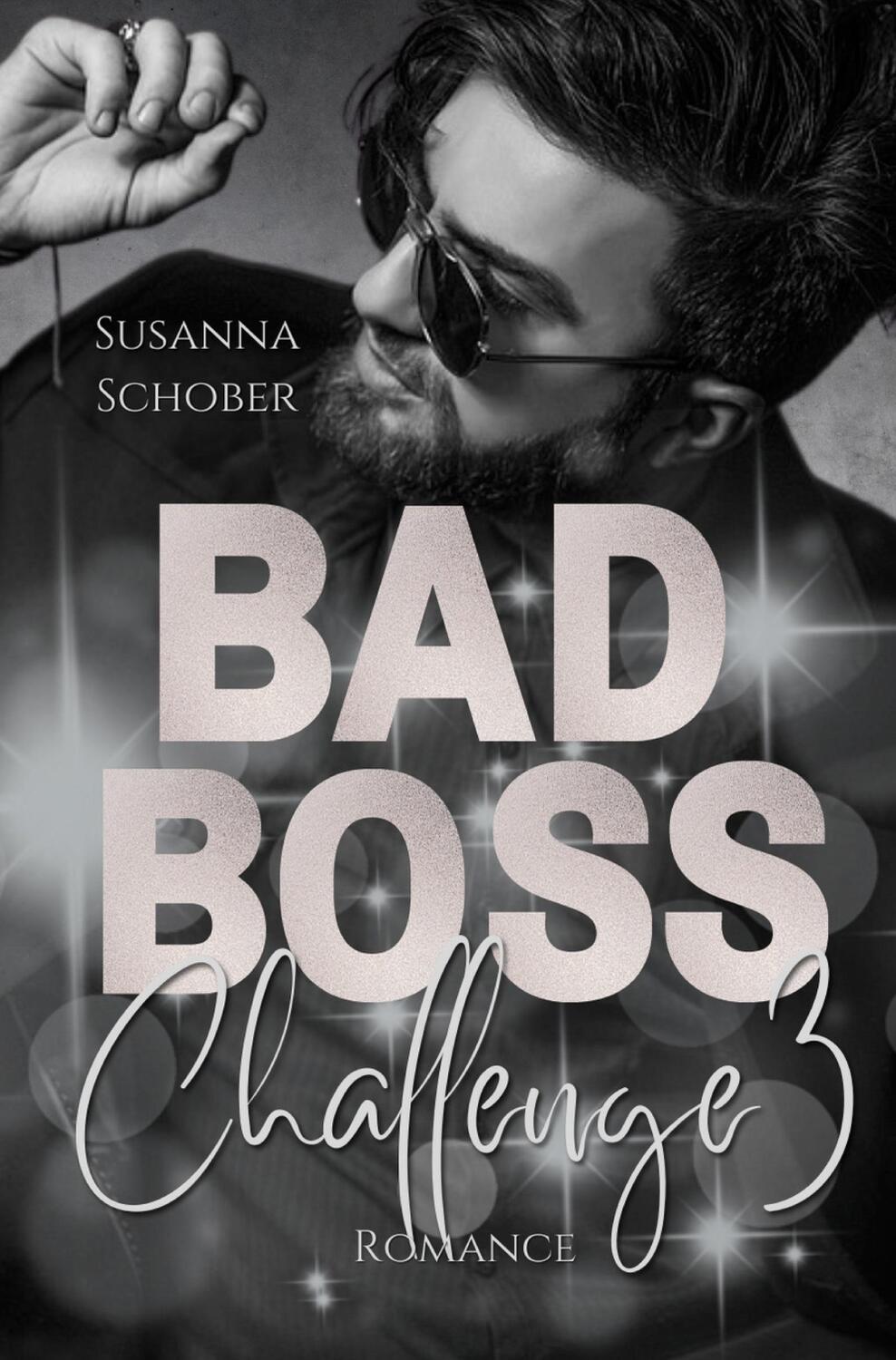 Cover: 9783757903077 | Bad Boss Challenge 3 | Susanna Schober | Taschenbuch | Paperback