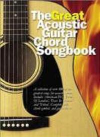 Cover: 9780711987579 | The Great Acoustic Guitar Chord Songbook | Buch | Deutsch | 2003