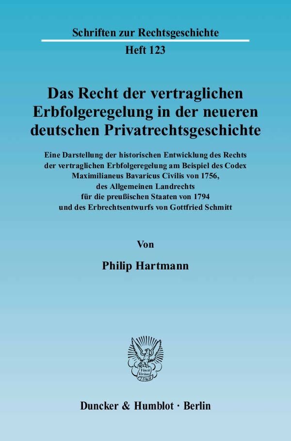 Cover: 9783428115037 | Das Recht der vertraglichen Erbfolgeregelung in der neueren...